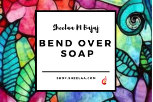 Bend Over Soap
