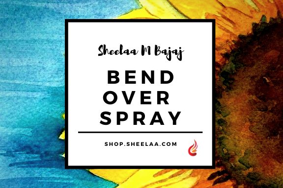 Bend Over Spray